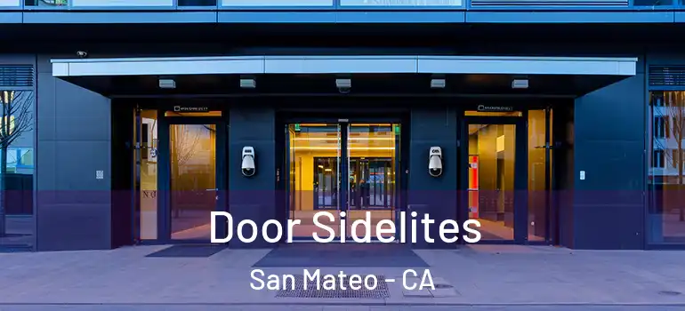  Door Sidelites San Mateo - CA